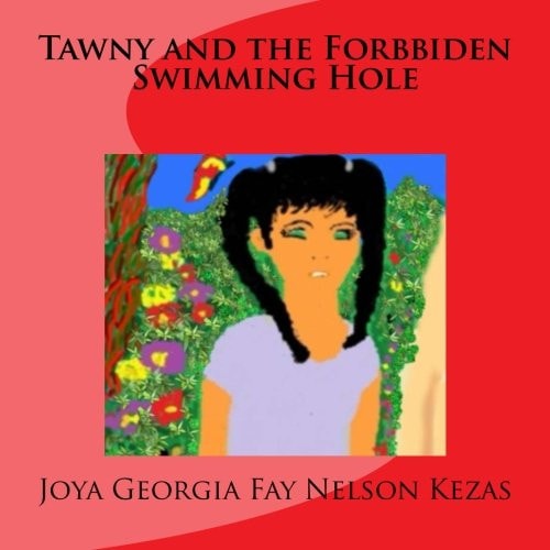 Tawny and the Forbidden Swimming Hole