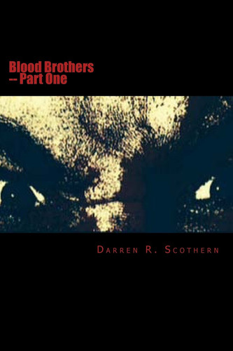 Blood Brothers Part One
