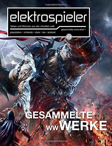 Elektrospieler: Gesammelte Ww. Werke