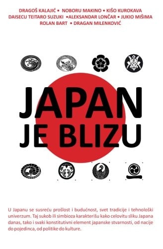 Japan Je Blizu