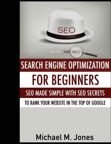 Seo Search Engine Optimization for Beginners - SEO Made Simple with SEO Secrets