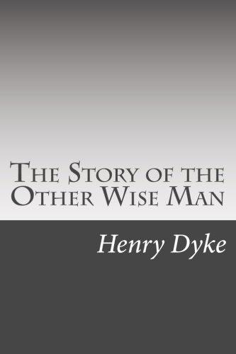 The Story of the Other Wise Man