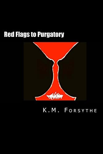 Red Flags to Purgatory