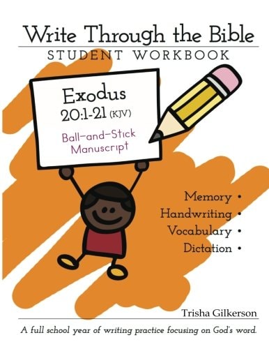 Write Through the Bible: Exodus 20:1 - 21 KJV Ball and Stick Manuscript