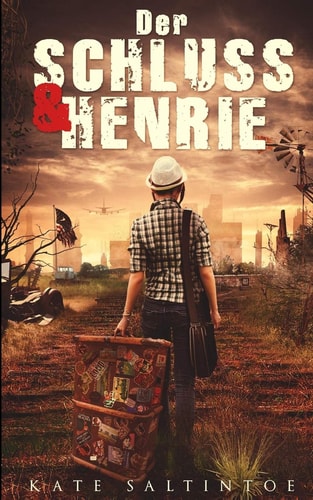 Der Schluss und Henrie