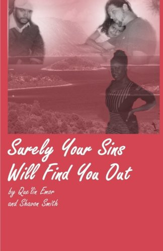 Surely Your Sins Will Find You Out