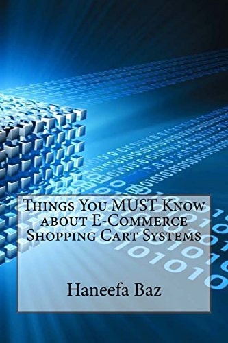 Things You Must Know about E-Commerce Shopping Cart Systems