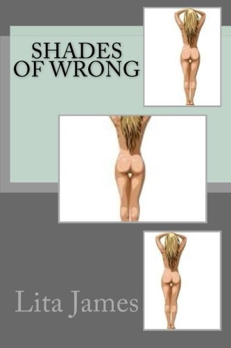 Shades of Wrong