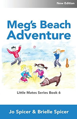 Meg's Beach Adventure Little Mates Children's Book Series Book 6