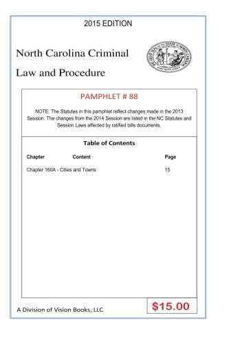 North Carolina Criminal Law and Procedure-Pamphlet 88