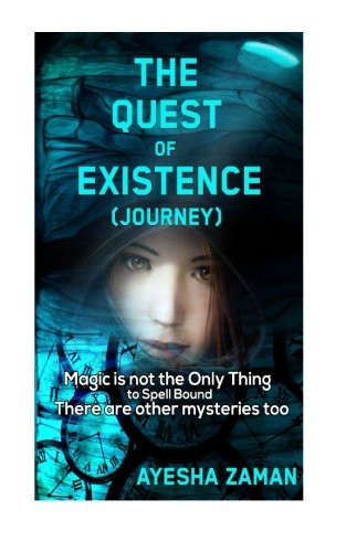 The Quest of Existence (Journey)