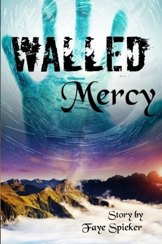 Walled Mercy