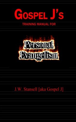 Gospel J's Training Manual for Personal Evangelism