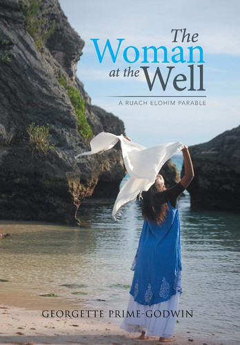 The Woman at the Well A Ruach Elohim Parable