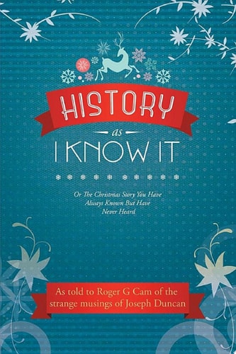 History as I Know It
