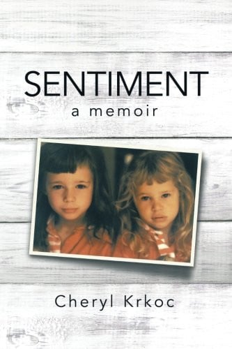 Sentiment A Memoir