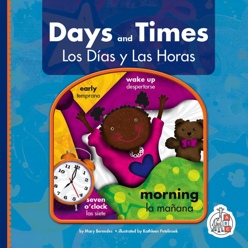 Days and times/los días y las horas