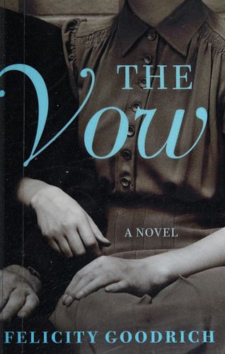 The Vow A Novel