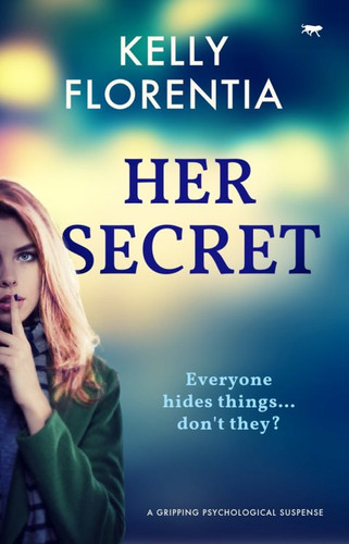 Her Secret: A Gripping Psychological Suspense