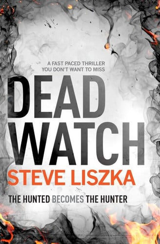 Dead Watch: A Fast-Paced Thriller You Don't Want to Miss