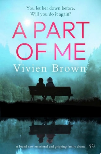 A Part of Me A brand new emotional and gripping family drama