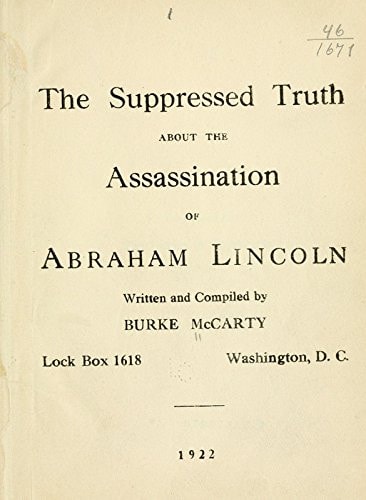 The Suppressed Truth about the Assassination of Abraham Lincoln