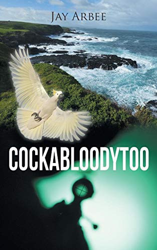 Cockabloodytoo