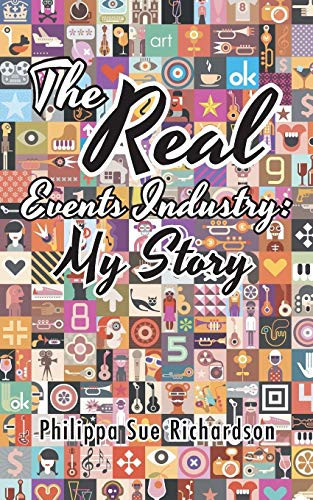 The Real Events Industry My Story