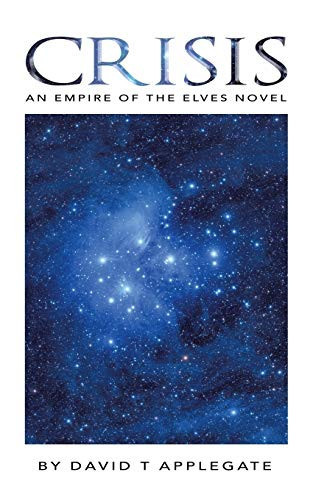 Crisis An Empire of the Elves Novel