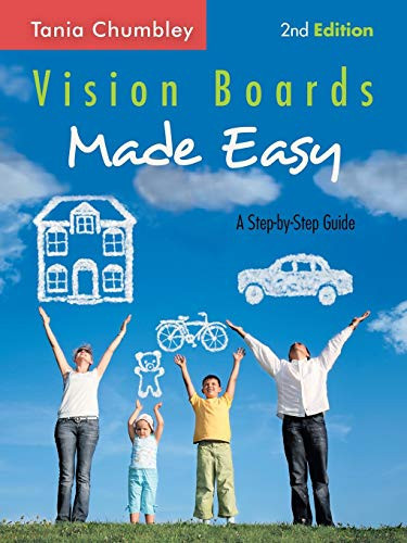 Vision Boards Made Easy A Step-By-Step Guide