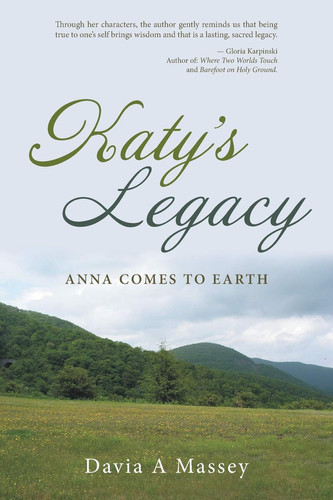 Katy's Legacy Anna Comes to Earth