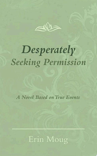 Desperately Seeking Permission