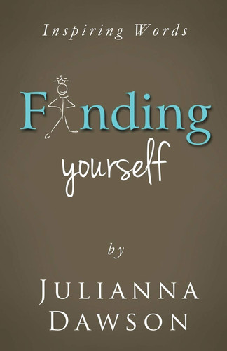 Inspiring Words Finding Yourself