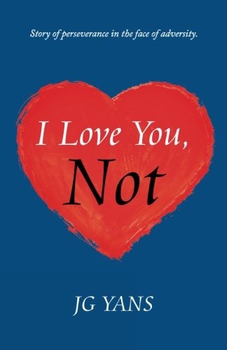 I Love You, Not