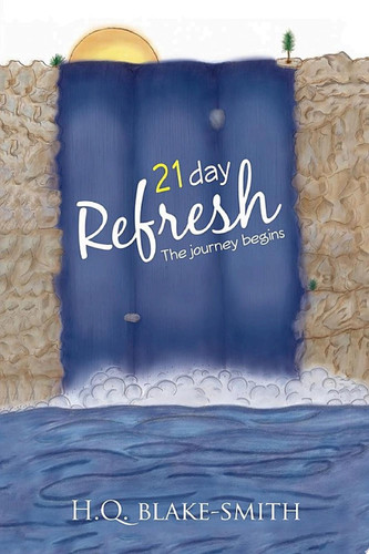 21 Day Refresh The Journey Begins