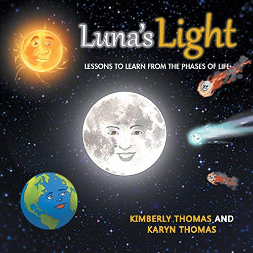 Luna'S Light Lessons to Learn from the Phases of Life