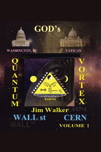 God's Quantum Vortex The Secret World of Esoteric Sciences