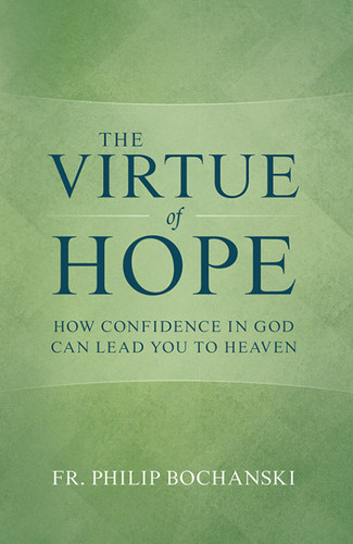 The Virtue of Hope
