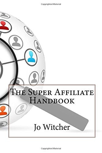 The Super Affiliate Handbook