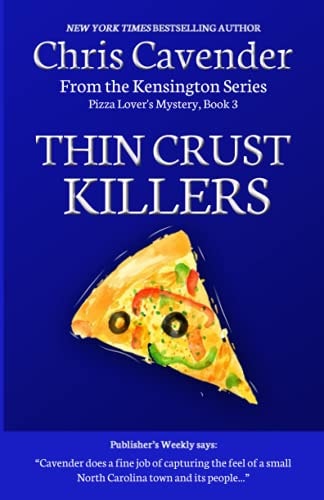 Thin Crust Killers Pizza Mystery #7