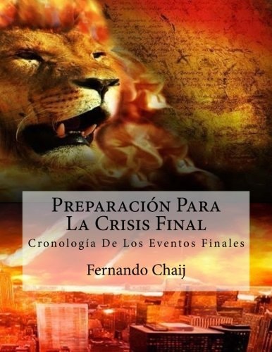 Preparación para la Crisis Final