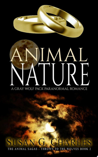Animal Nature A Gray Wolf Pack Paranormal Romance