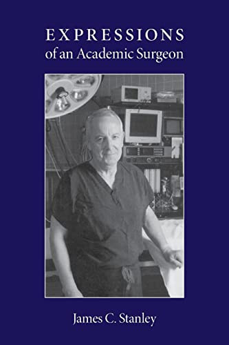 Expressions of an Academic Surgeon