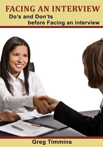 Facing an Interview Do's and Don'ts Before Facing an Interview