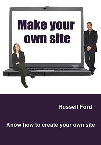 Make Your Own Site Know How to Create Your Own Site
