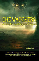 The Watchers: a Deceptive and Dangerous Business