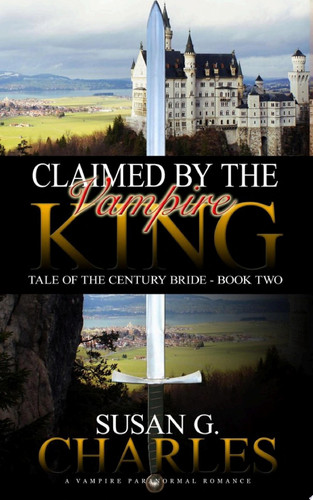 Claimed by the Vampire King A Vampire Paranormal Romance