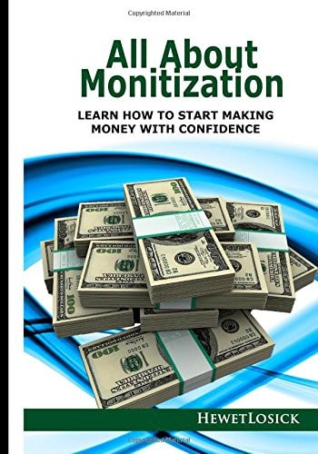 All about Monitization Learn How to Start Making Money with Confidence