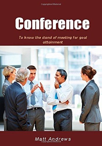 Conference To Know the Stand of Meeting for Goal Attainment