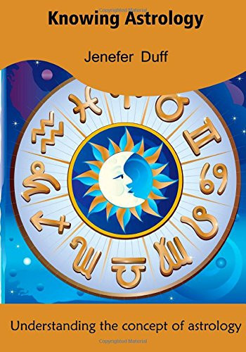 Knowing Astrology Understanding the Concept of Astrology